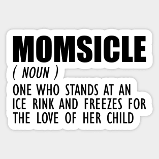 Hockey Mom - Momsicle Definition Sticker